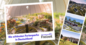 Die schönsten Ferienparks in Deutschland - hier findest du garantiert das passende Feriendorf für deinen nächsten Urlaub in Deutschland!