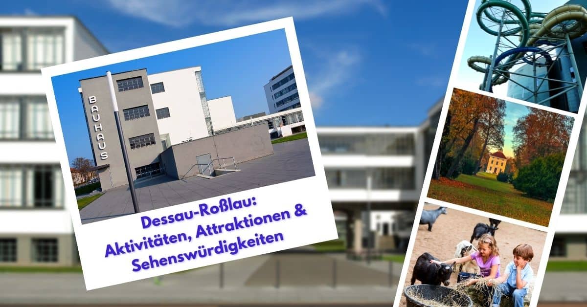 Dessau-Roßlau Aktivitäten, Sehenswürdigkeiten & Attraktionen
