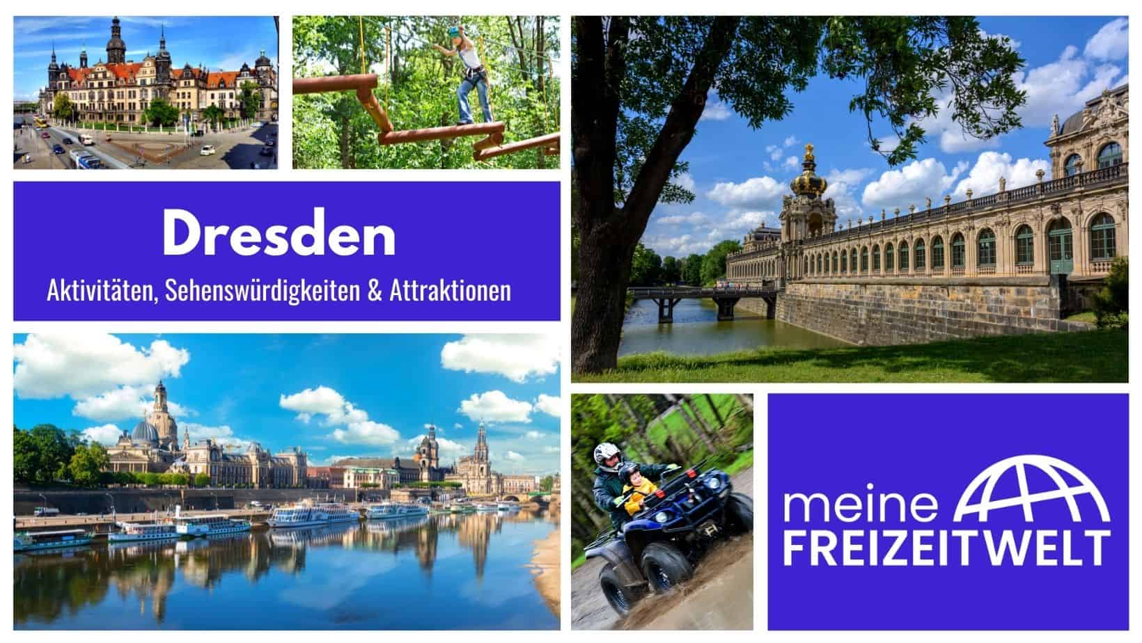 Dresden Aktivitäten, Sehenswürdigkeiten & Attraktionen