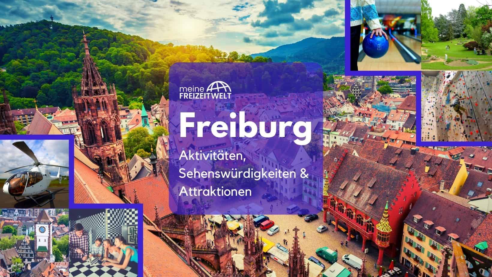 Freiburg Aktivitäten, Sehenswürdigkeiten & Attraktionen