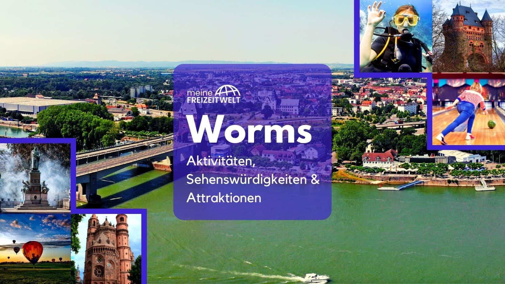 Worms Aktivitäten, Sehenswürdigkeiten & Attraktionen