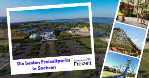 Die besten Freizeitparks in Sachsen