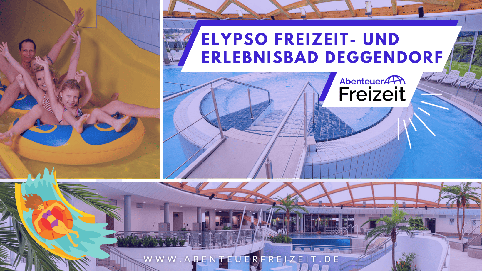 Das elypso Freizeit- und Erlebnisbad Deggendorf, Erlebnisbad in Bayern
