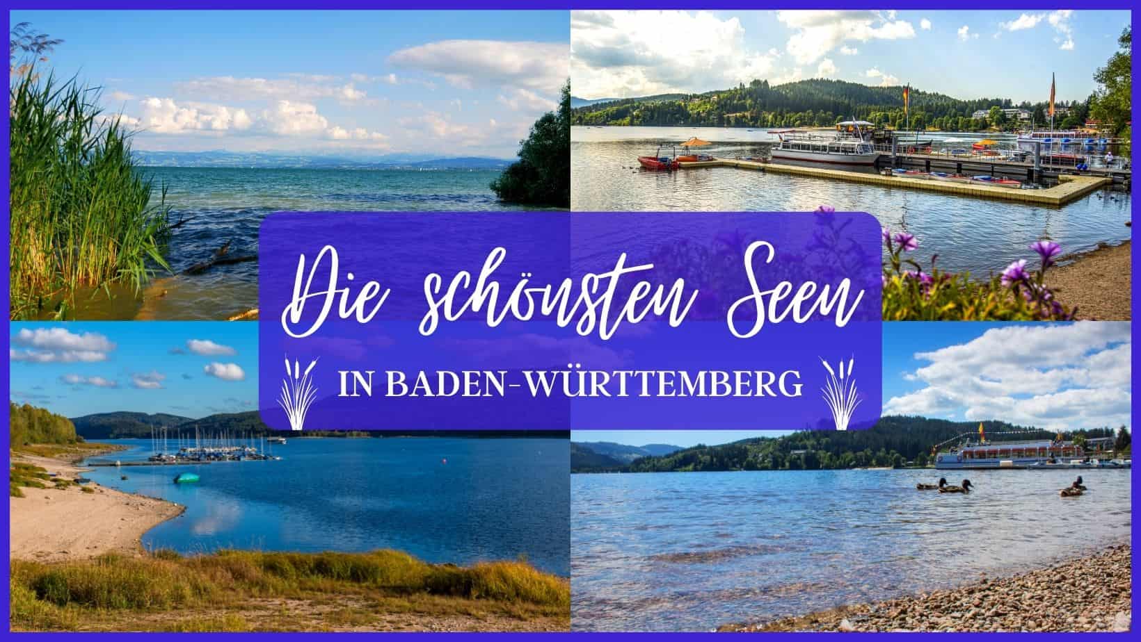 Die schönsten Seen in Baden-Württemberg