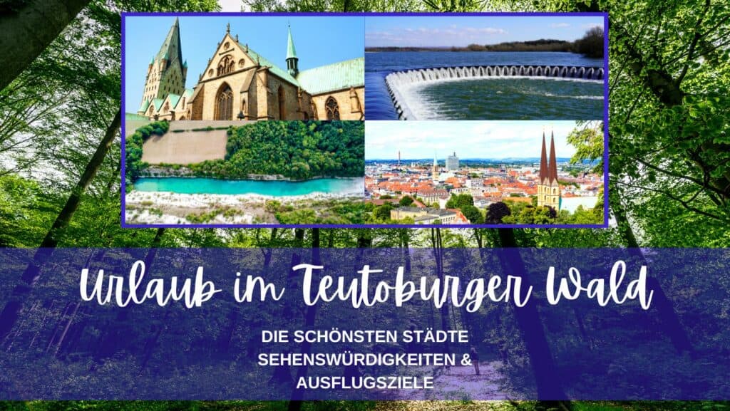 Die schönsten Städte, Sehenswürdigkeiten & Ausflugsziele im Teutoburger Wald
