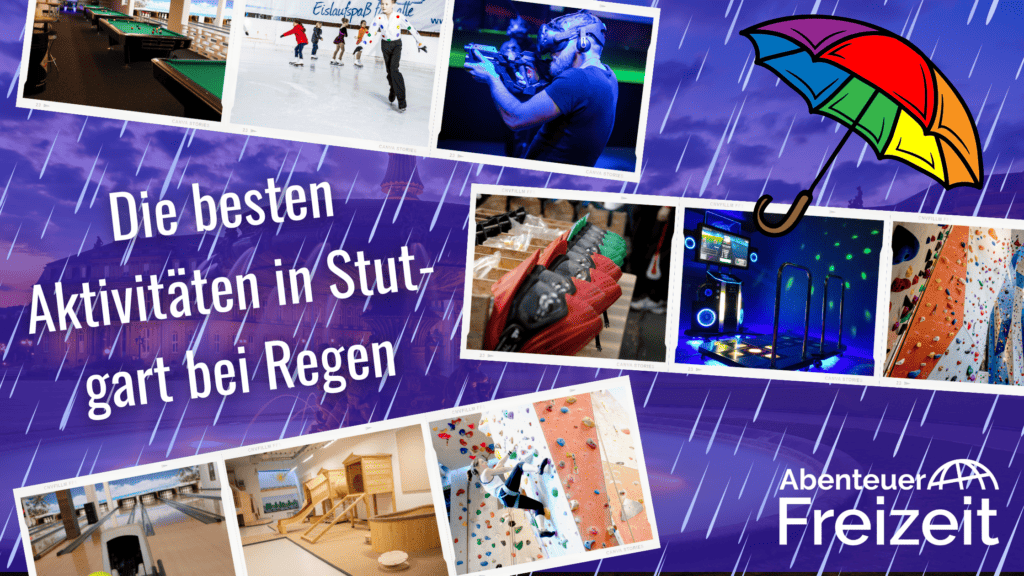 Indoor-Aktivitäten in Stuttgart bei Regen