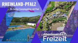 Campingplätze mit Pool Rheinland-Pfalz