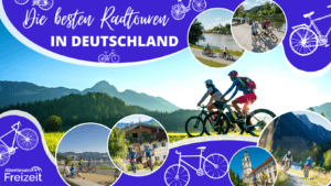 Die schönsten Radwege in Deutschland - erlebe die schönsten Fahrradtouren Deutschlands