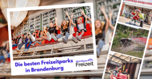 Die besten Freizeitparks in Brandenburg