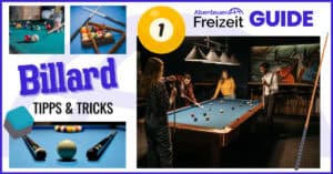 Die besten Billard Tipps für Anfänger und Fortgeschrittene – so lernst du Billard spielen wie ein Profi