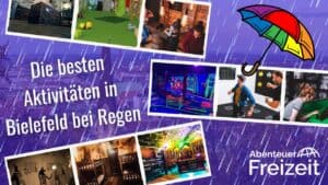 Die besten Indoor-Aktivitäten in Bielefeld bei Regen & schlechtem Wetter!