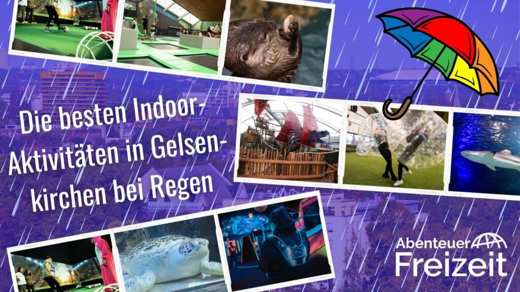 Indooraktivitäten in Gelsenkirchen bei Regen