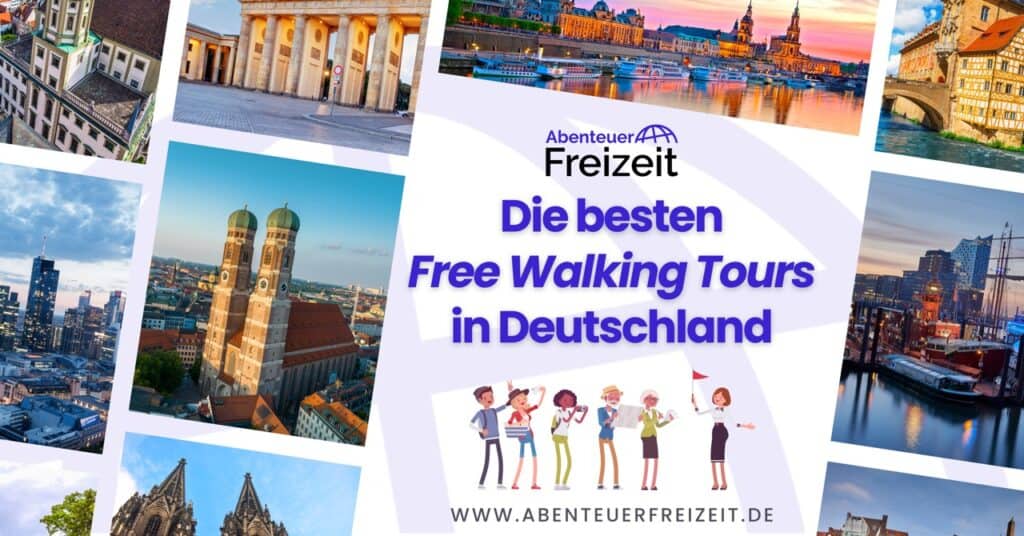 Die besten Free Walking Tours in Deutschland